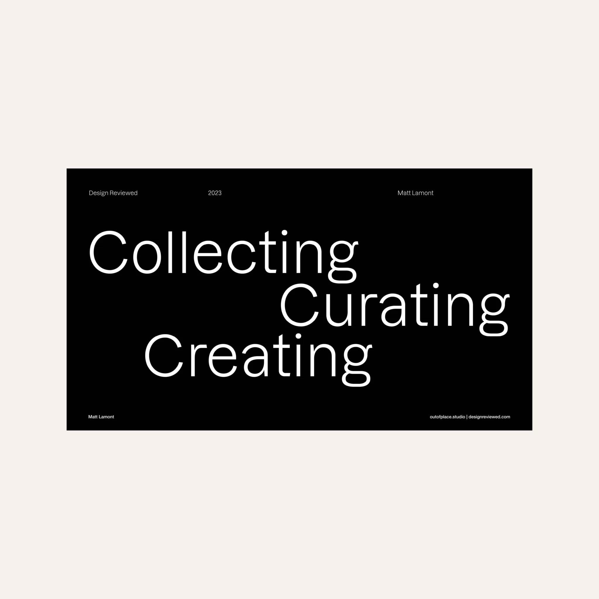 Collecting, Curating and Creating. A Celebration of Graphic Design History