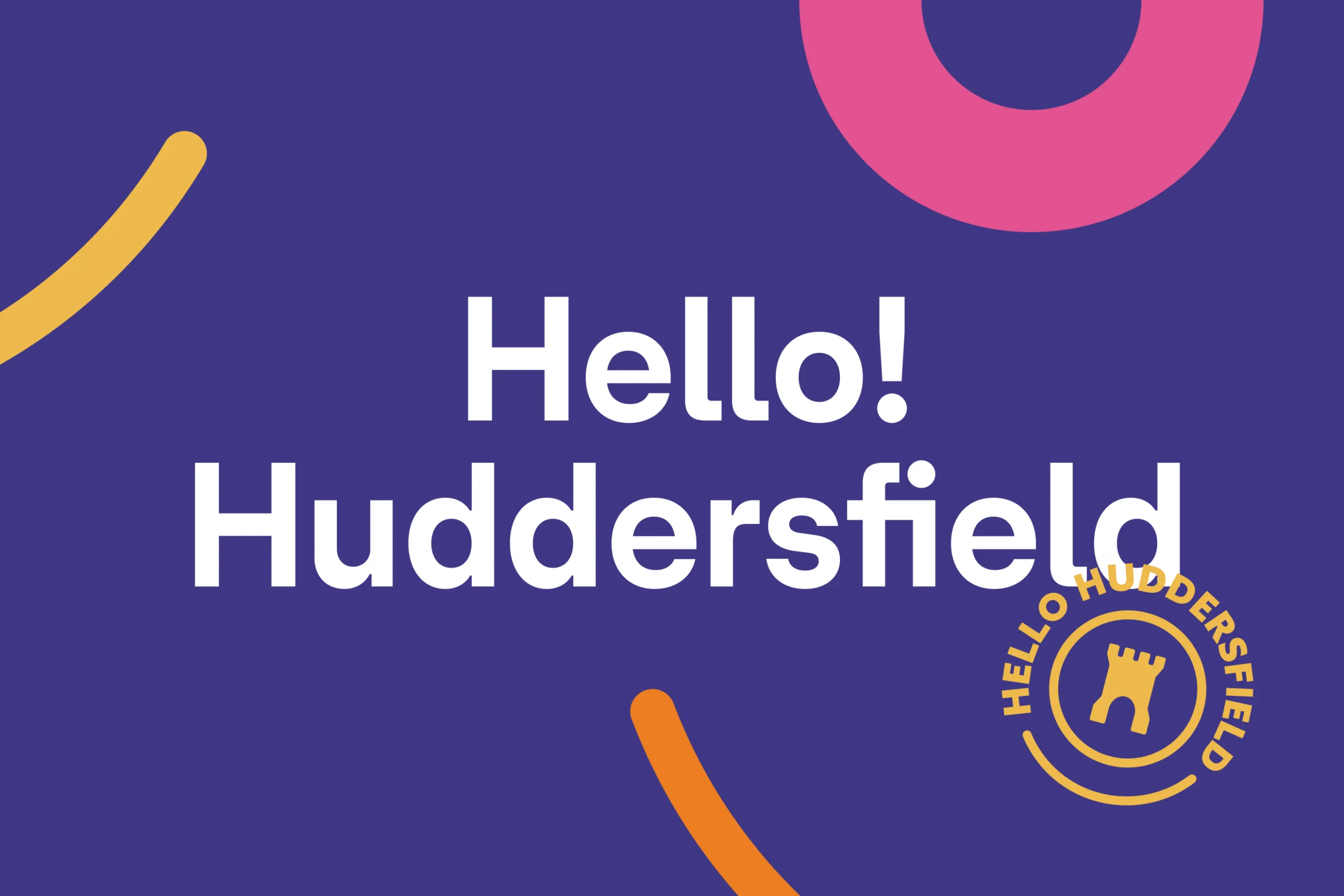 Hello Huddersfield - Brand Design