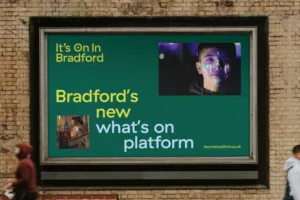 It's On in Bradford - Campaign Design