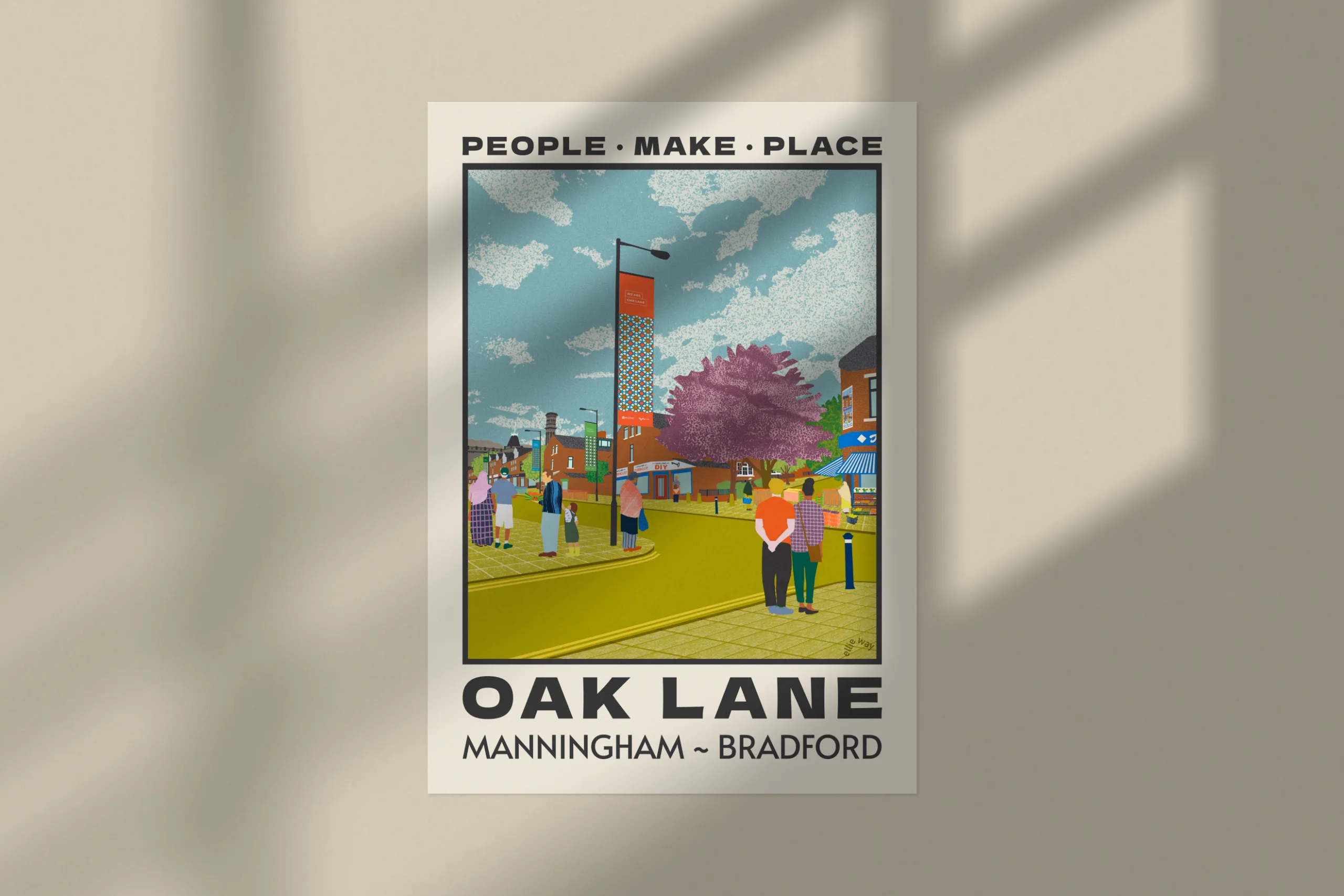People Make Place - Oak Lane Poster